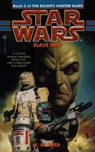 Cover art for Slave Ship: Star Wars (Bounty Hunter Wars #2)