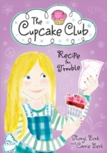 Cover art for Recipe for Trouble: The Cupcake Club