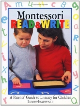 Cover art for Montessori Read & Write: A Parents' Guide to Literacy for Children