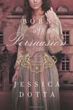 Cover art for Born of Persuasion (Price of Privilege)