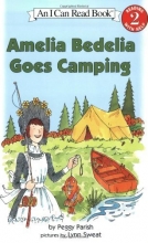 Cover art for Amelia Bedelia Goes Camping (I Can Read Book 2)