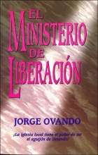 Cover art for El Ministerio De Liberacion/the Liberation Ministry (Spanish Edition)