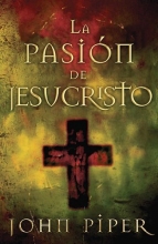 Cover art for La Pasin De Jesucristo (Spanish Edition)