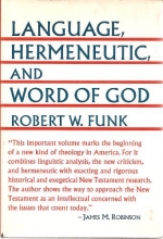 Cover art for Language, Hermeneutic, and Word of God: The Problem of Language in the New Testament and contemporary Theology