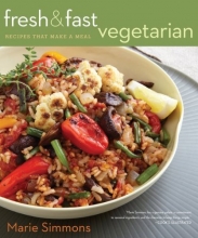 Cover art for Fresh & Fast Vegetarian: Recipes That Make a Meal