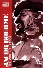 Cover art for Jacob Boehme: The Way to Christ (Classics of Western Spirituality)