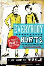 Cover art for Everybody Hurts: An Essential Guide to Emo Culture