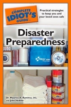 Cover art for The Complete Idiot's Guide to Disaster Preparedness