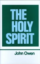 Cover art for The Holy Spirit (Works of John Owen, Volume 3)