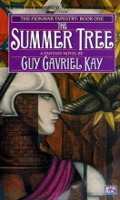 Cover art for The Summer Tree (The Fionavar Tapestry, Book 1)