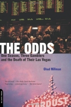 Cover art for The Odds: One Season, Three Gamblers, and the Death of Their Las Vegas