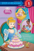Cover art for Happy Birthday, Princess! (Disney Princess) (Step into Reading)