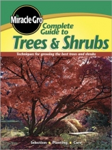 Cover art for Complete Guide to Trees and Shrubs (Miracle Gro)