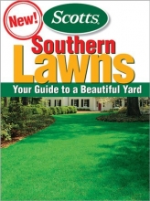Cover art for Southern Lawns: Your Guide to to a Beautiful Yard