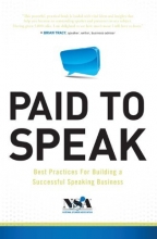 Cover art for Paid To Speak: Best Practices For Building A Successful Speaking Business