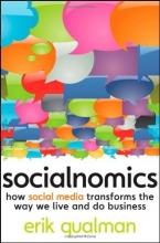 Cover art for Socialnomics: How Social Media Transforms the Way We Live and Do Business