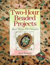 Cover art for Two-Hour Beaded Projects: More Than 200 Designs