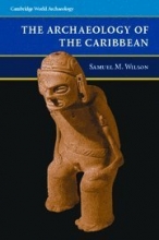 Cover art for The Archaeology of the Caribbean (Cambridge World Archaeology)