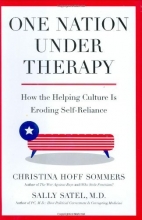 Cover art for One Nation Under Therapy: How the Helping Culture Is Eroding Self-Reliance