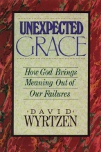 Cover art for Unexpected Grace: How God Brings Meaning Out of Our Failures