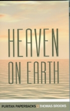 Cover art for Heaven on Earth (Puritan Paperbacks)