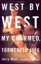 Cover art for West by West: My Charmed, Tormented Life