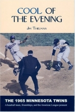 Cover art for Cool Of The Evening: The 1965 Minnesota Twins