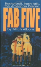 Cover art for The Fab Five: Basketball Trash Talk the American Dream