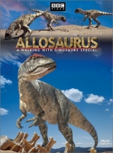 Cover art for Allosaurus: Walking with Dinosaurs Special