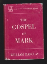 Cover art for Gospel Of Mark (The Daily Study Bible Series)