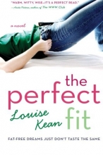 Cover art for The Perfect Fit: Fat-Free Dreams Just Don't Taste the Same