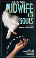 Cover art for Midwife for Souls: Spiritual Care for the Dying