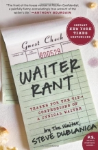 Cover art for Waiter Rant: Thanks for the Tip--Confessions of a Cynical Waiter (P.S.)