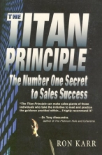 Cover art for The Titan Principle: The #1 Secret to Sales Success