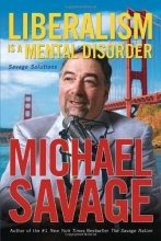 Cover art for Liberalism is a Mental Disorder: Savage Solutions