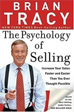 Cover art for The Psychology of Selling: Increase Your Sales Faster and Easier Than You Ever Thought Possible