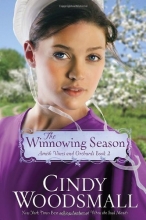 Cover art for The Winnowing Season: Book Two in the Amish Vines and Orchards Series