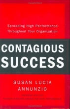 Cover art for Contagious Success: Spreading High Performance Throughout Your Organization