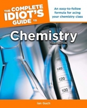 Cover art for The Complete Idiot's Guide to Chemistry, 3rd Edition