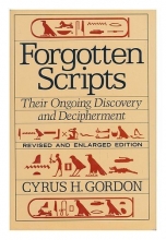 Cover art for Forgotten Scripts: Their Ongoing Discovery and Decipherment