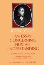 Cover art for An Essay Concerning Human Understanding: In Two Volumes, Vol. Two (Dover Books on Western Philosophy)
