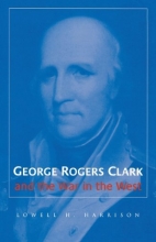 Cover art for George Rogers Clark and the War in the West