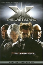 Cover art for X-Men: The Last Stand: The Junior Novel