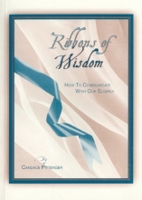 Cover art for Ribbons of Wisdom, How to Communicate with Our Elderly