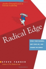 Cover art for The Radical Edge: Stoke Your Business, Amp Your Life, and Change the World