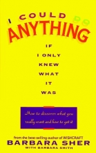Cover art for I Could Do Anything, If I Only Knew What It Was