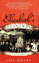 Cover art for Elizabeth's London: Everyday Life in Elizabethan London
