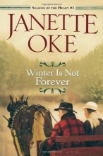 Cover art for Winter Is Not Forever (Seasons of the Heart)