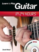 Cover art for Learn To Play Guitar In 24 Hours (Learn to Play...in 24 Hours)
