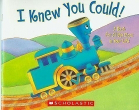Cover art for I Knew You Could! A Book for All the Stops in Your Life